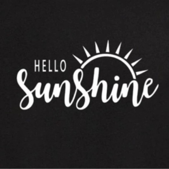 ❌Not For Sale❌ NEW Black Cotton T-Shirt Hello Sunshine Slogan Tee - Picture 2 of 6